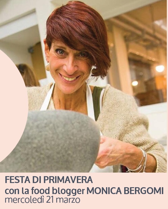 FESTA DI PRIMAVERA con la food blogger Monica Bergomi